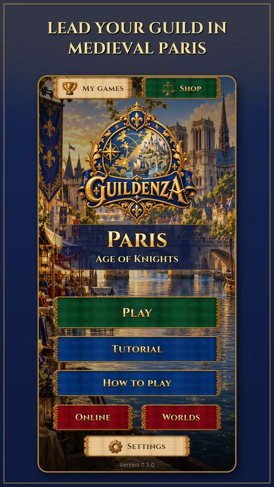 Guildenza home screen: Paris, Age of Knights, with Play, Tutorial, Rules, Online and Worlds.